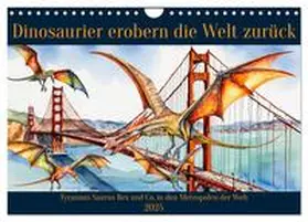 CALVENDO / Kleemann |  Dinosaurier erobern die Welt zurück (Wandkalender 2025 DIN A4 quer), CALVENDO Monatskalender | Sonstiges |  Sack Fachmedien