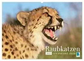 CALVENDO |  Raubkatzen: Geschmeidige Jäger (Wandkalender 2025 DIN A2 quer), CALVENDO Monatskalender | Sonstiges |  Sack Fachmedien