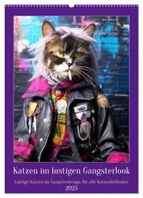 CALVENDO / Rübsamen |  Katzen im lustigen Gangsterlook (Wandkalender 2025 DIN A2 hoch), CALVENDO Monatskalender | Sonstiges |  Sack Fachmedien