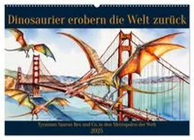 CALVENDO / Kleemann |  Dinosaurier erobern die Welt zurück (Wandkalender 2025 DIN A2 quer), CALVENDO Monatskalender | Sonstiges |  Sack Fachmedien