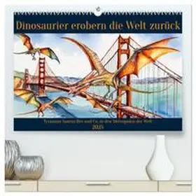 CALVENDO / Kleemann |  Dinosaurier erobern die Welt zurück (hochwertiger Premium Wandkalender 2025 DIN A2 quer), Kunstdruck in Hochglanz | Sonstiges |  Sack Fachmedien