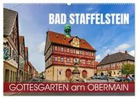 CALVENDO / Thoermer |  Bad Staffelstein - Gottesgarten am Obermain (Wandkalender 2025 DIN A2 quer), CALVENDO Monatskalender | Sonstiges |  Sack Fachmedien