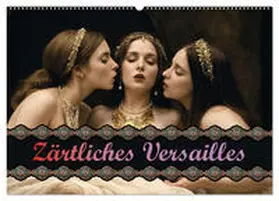 CALVENDO / Lyvia |  Zärtliches Versailles (Wandkalender 2025 DIN A2 quer), CALVENDO Monatskalender | Sonstiges |  Sack Fachmedien