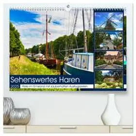 CALVENDO / Kleemann |  Sehenswertes Haren (hochwertiger Premium Wandkalender 2025 DIN A2 quer), Kunstdruck in Hochglanz | Sonstiges |  Sack Fachmedien