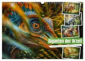 CALVENDO / Gierok-Latniak |  Giganten der Urzeit (Wandkalender 2025 DIN A3 quer), CALVENDO Monatskalender | Sonstiges |  Sack Fachmedien