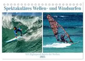 CALVENDO / Kleemann |  Spektakuläres Wellen- und Windsurfen (Tischkalender 2025 DIN A5 quer), CALVENDO Monatskalender | Sonstiges |  Sack Fachmedien