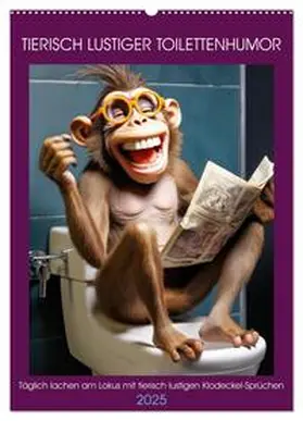 CALVENDO / Rübsamen |  Tierisch lustiger Toilettenhumor (Wandkalender 2025 DIN A2 hoch), CALVENDO Monatskalender | Sonstiges |  Sack Fachmedien
