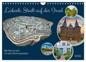 CALVENDO / Kleemann |  Lübeck, Stadt auf der Insel (Wandkalender 2025 DIN A4 quer), CALVENDO Monatskalender | Sonstiges |  Sack Fachmedien