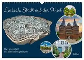 CALVENDO / Kleemann |  Lübeck, Stadt auf der Insel (Wandkalender 2025 DIN A3 quer), CALVENDO Monatskalender | Sonstiges |  Sack Fachmedien