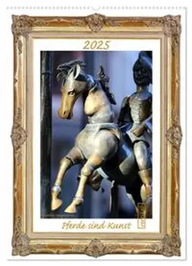 CALVENDO / Heepmann | Pferde sind Kunst - vertikal (Wandkalender 2025 DIN A2 hoch), CALVENDO Monatskalender | Sonstiges | 978-3-457-16915-5 | www.sack.de