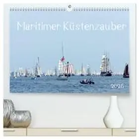 CALVENDO / Seltmann |  Maritimer Küstenzauber (hochwertiger Premium Wandkalender 2025 DIN A2 quer), Kunstdruck in Hochglanz | Sonstiges |  Sack Fachmedien