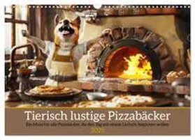 CALVENDO / Rübsamen |  Tierisch lustige Pizzabäcker (Wandkalender 2025 DIN A3 quer), CALVENDO Monatskalender | Sonstiges |  Sack Fachmedien