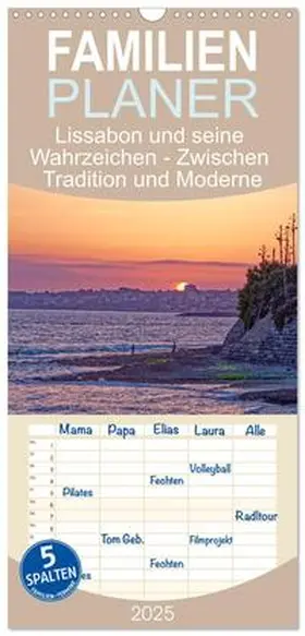 CALVENDO / Kowalski |  Familienplaner 2025 - Lissabon und seine Wahrzeichen - Zwischen Tradition und Moderne mit 5 Spalten (Wandkalender, 21 x 45 cm) CALVENDO | Sonstiges |  Sack Fachmedien