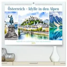 CALVENDO / Kleemann |  Österreich - Idylle in den Alpen (hochwertiger Premium Wandkalender 2025 DIN A2 quer), Kunstdruck in Hochglanz | Sonstiges |  Sack Fachmedien