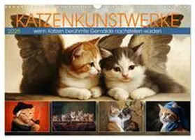 CALVENDO / Löwer |  Katzenkunstwerke (Wandkalender 2025 DIN A3 quer), CALVENDO Monatskalender | Sonstiges |  Sack Fachmedien