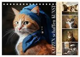 CALVENDO / Löwer |  Katzen schaffen Kunst (Tischkalender 2025 DIN A5 quer), CALVENDO Monatskalender | Sonstiges |  Sack Fachmedien