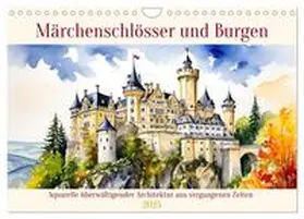 CALVENDO / Kleemann |  Märchenschlösser und Burgen (Wandkalender 2025 DIN A4 quer), CALVENDO Monatskalender | Sonstiges |  Sack Fachmedien