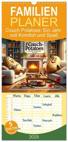 CALVENDO / artefacti |  Familienplaner 2025 - Couch Potatoes: Ein Jahr voll Komfort und Spaß mit 5 Spalten (Wandkalender, 21 x 45 cm) CALVENDO | Sonstiges |  Sack Fachmedien