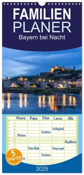 CALVENDO / Schickert | Familienplaner 2025 - Bayern bei Nacht mit 5 Spalten (Wandkalender, 21 x 45 cm) CALVENDO | Sonstiges | 978-3-457-18873-6 | www.sack.de