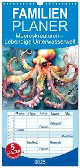 CALVENDO / Djeric |  Familienplaner 2025 - Meereskreaturen - Lebendige Unterwasserwelt mit 5 Spalten (Wandkalender, 21 x 45 cm) CALVENDO | Sonstiges |  Sack Fachmedien