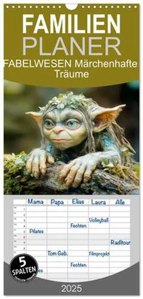 CALVENDO / Viola |  Familienplaner 2025 - FABELWESEN Märchenhafte Träume mit 5 Spalten (Wandkalender, 21 x 45 cm) CALVENDO | Sonstiges |  Sack Fachmedien