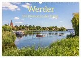 CALVENDO / Scheibner |  Werder - ein Kleinod an der Havel (Wandkalender 2025 DIN A3 quer), CALVENDO Monatskalender | Sonstiges |  Sack Fachmedien
