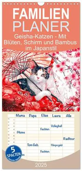 CALVENDO / Frost |  Familienplaner 2025 - Geisha-Katzen - Mit Blüten, Schirm und Bambus im Japanstil mit 5 Spalten (Wandkalender, 21 x 45 cm) CALVENDO | Sonstiges |  Sack Fachmedien