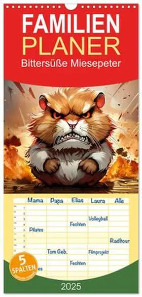 CALVENDO / pixs:sell |  Familienplaner 2025 - Bittersüße Miesepeter mit 5 Spalten (Wandkalender, 21 x 45 cm) CALVENDO | Sonstiges |  Sack Fachmedien