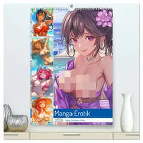 CALVENDO / Hurley |  Manga Erotik. Sexy Cartoon-Girls (hochwertiger Premium Wandkalender 2025 DIN A2 hoch), Kunstdruck in Hochglanz | Sonstiges |  Sack Fachmedien