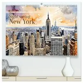 CALVENDO / Kleemann |  Sightseeing New York (hochwertiger Premium Wandkalender 2025 DIN A2 quer), Kunstdruck in Hochglanz | Sonstiges |  Sack Fachmedien