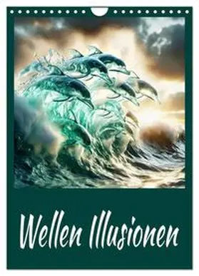 CALVENDO / Djeric |  Wellen Illusionen (Wandkalender 2025 DIN A4 hoch), CALVENDO Monatskalender | Sonstiges |  Sack Fachmedien