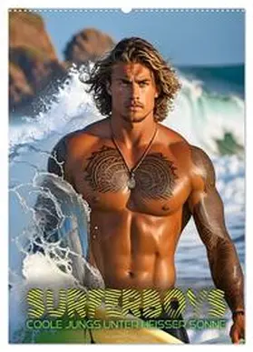 CALVENDO / Utz |  Surferboys - coole Jungs unter heißer Sonne (Wandkalender 2025 DIN A2 hoch), CALVENDO Monatskalender | Sonstiges |  Sack Fachmedien