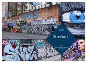 CALVENDO / Thauwald |  Streetart-Kunst, die die Straßen Londons atmen lässt (Wandkalender 2025 DIN A3 quer), CALVENDO Monatskalender | Sonstiges |  Sack Fachmedien