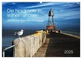 CALVENDO / Kühn |  Die Nordmole in Wilhelmshaven. Historisches Relikt und Lieblingsort. (Wandkalender 2025 DIN A2 quer), CALVENDO Monatskalender | Sonstiges |  Sack Fachmedien