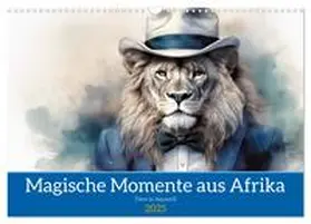 CALVENDO / Strecker |  Magische Momente aus Afrika (Wandkalender 2025 DIN A3 quer), CALVENDO Monatskalender | Sonstiges |  Sack Fachmedien