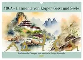 CALVENDO / Kleemann |  YOGA - Harmonie von Körper, Geist und Seele (Wandkalender 2025 DIN A3 quer), CALVENDO Monatskalender | Sonstiges |  Sack Fachmedien