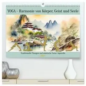 CALVENDO / Kleemann |  YOGA - Harmonie von Körper, Geist und Seele (hochwertiger Premium Wandkalender 2025 DIN A2 quer), Kunstdruck in Hochglanz | Sonstiges |  Sack Fachmedien