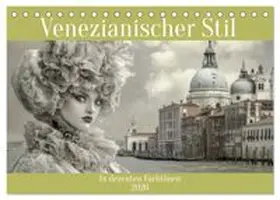 CALVENDO / Brunner-Klaus |  Venezianischer Stil - In dezenten Farbtönen (Tischkalender 2026 DIN A5 quer), CALVENDO Monatskalender | Sonstiges |  Sack Fachmedien