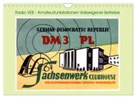CALVENDO / von Löwis of Menar |  Radio VEB - Amateurfunkstationen Volkseigener Betriebe (Wandkalender 2026 DIN A4 quer), CALVENDO Monatskalender | Sonstiges |  Sack Fachmedien