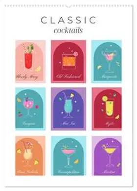 insideportugal / CALVENDO |  Classic Cocktails (Wall Calendar 2026 DIN A2 portrait), CALVENDO 12 Month Wall Calendar | Sonstiges |  Sack Fachmedien