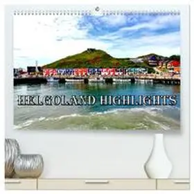 von Löwis of Menar / CALVENDO |  Helgoland Highlights (hochwertiger Premium Wandkalender 2026 DIN A2 quer), Kunstdruck in Hochglanz | Sonstiges |  Sack Fachmedien