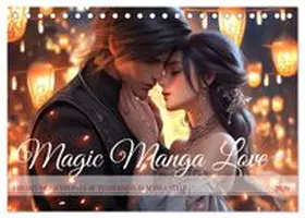 CALVENDO / Waurick |  Magic Manga Love (Desk Calendar 2026 DIN A5 landscape), CALVENDO 12 Month DeskCalendar | Sonstiges |  Sack Fachmedien