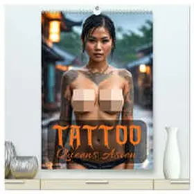 ShirtScene / CALVENDO |  Tattoo Queens Asien (hochwertiger Premium Wandkalender 2026 DIN A2 hoch), Kunstdruck in Hochglanz | Sonstiges |  Sack Fachmedien
