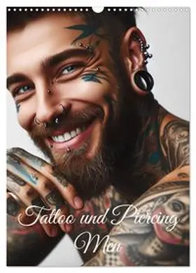 CALVENDO / Ezra |  Tattoo und Piercing Men (Wandkalender 2026 DIN A3 hoch), CALVENDO Monatskalender | Sonstiges |  Sack Fachmedien