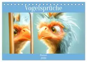 CALVENDO / Brunner-Klaus |  Vogelsprüche - Humor (Tischkalender 2026 DIN A5 quer), CALVENDO Monatskalender | Sonstiges |  Sack Fachmedien