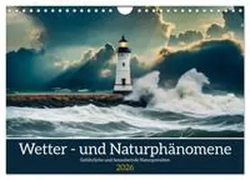 Kleemann / CALVENDO |  Wetter- und Naturphänomene (Wandkalender 2026 DIN A4 quer), CALVENDO Monatskalender | Sonstiges |  Sack Fachmedien