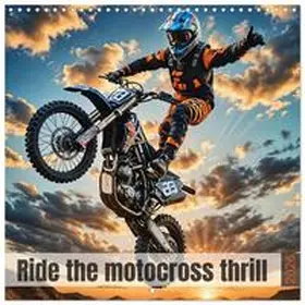 CALVENDO / Spreider |  Ride the motocross thrill (Wall Calendar 2026 12 × 12 Inch) CALVENDO 12 Month Wall Calendar | Sonstiges |  Sack Fachmedien