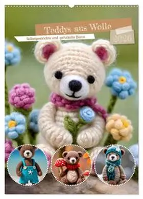 CALVENDO / Lehmann |  Teddys aus Wolle (Wandkalender 2026 DIN A2 hoch), CALVENDO Monatskalender | Sonstiges |  Sack Fachmedien