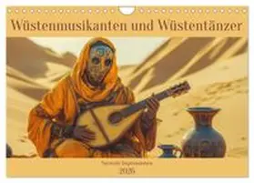 CALVENDO / Brunner-Klaus |  Wüstenmusikanten und Wüstentänzer - Surreale Impressionen (Wandkalender 2026 DIN A4 quer), CALVENDO Monatskalender | Sonstiges |  Sack Fachmedien