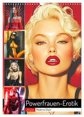 Hurley / CALVENDO |  Powerfrauen-Erotik. Moderne Diven (Wandkalender 2026 DIN A3 hoch), CALVENDO Monatskalender | Sonstiges |  Sack Fachmedien